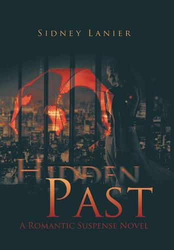 Cover image for Hidden Past: A Romantic Suspense Novel