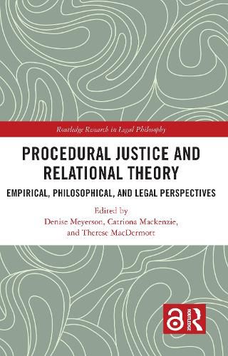 Cover image for Procedural Justice and Relational Theory: Empirical, Philosophical, and Legal Perspectives