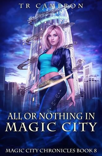 Cover image for All or Nothing in Magic City