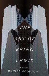 Cover image for The Art of Being Lewis