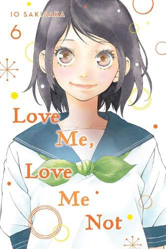 Cover image for Love Me, Love Me Not, Vol. 6