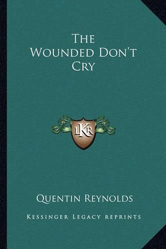 Cover image for The Wounded Don't Cry