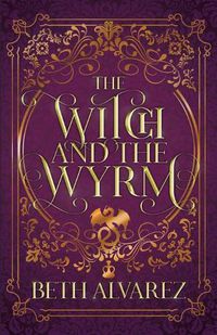 Cover image for The Witch and the Wyrm