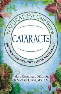 Cover image for Natural Eye Care Series: Cataracts