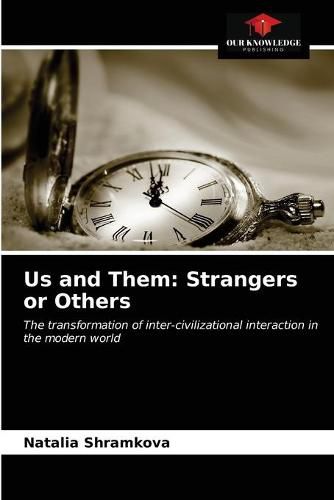 Cover image for Us and Them: Strangers or Others
