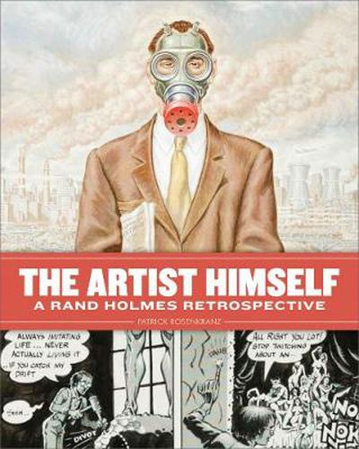 Cover image for The Artist Himself: A Rand Holmes Retrospective