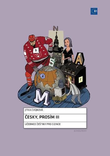 Cover image for Cesky, Pros?m III: Czech for Foreigners