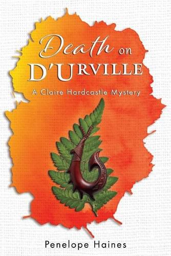 Cover image for Death on D'Urville: a Claire Hardcastle Mystery