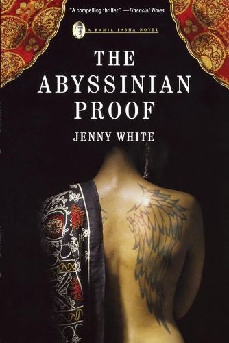 Cover image for The Abyssinian Proof: A Kamil Pasha Novel