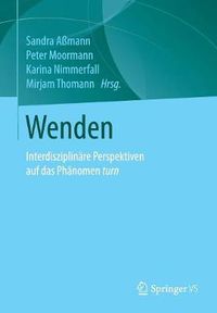 Cover image for Wenden: Interdisziplinare Perspektiven auf das Phanomen turn