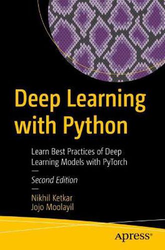 Cover image for Deep Learning with Python: Learn Best Practices of Deep Learning Models with PyTorch