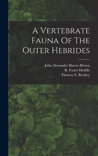 Cover image for A Vertebrate Fauna Of The Outer Hebrides