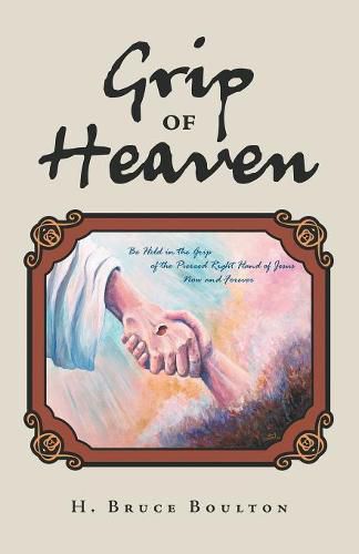 Cover image for Grip of Heaven