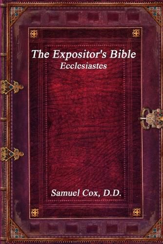 Cover image for The Expositor's Bible: Ecclesiastes