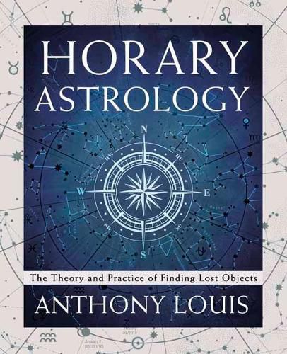 Cover image for Horary Astrology: The Theory and Practice of Finding Lost Objects