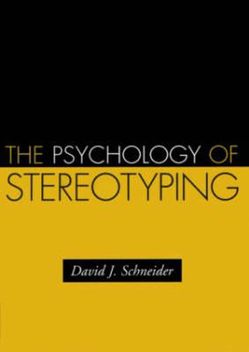 The Psychology of Stereotyping