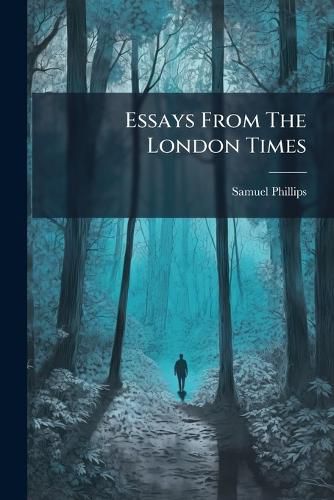 Cover image for Essays from the London Times: Second Series