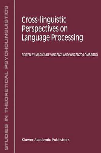 Cover image for Cross-Linguistic Perspectives on Language Processing