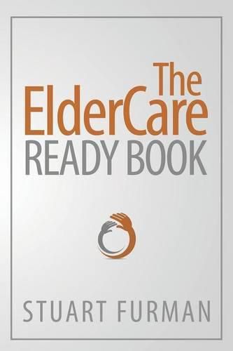 Cover image for The ElderCare Ready Book