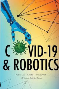 Cover image for COVID-19 & Robotics