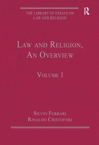 Cover image for Law and Religion, An Overview: Volume I