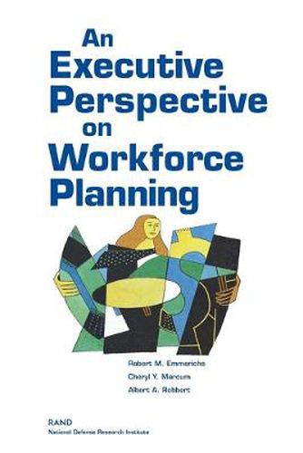 Cover image for An Executive Perspective on Workforce Planning