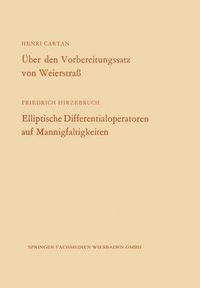 Cover image for UEber Den Vorbereitungssatz Von Weierstrass / Elliptische Differentialoperatoren Auf Mannigfaltigkeiten