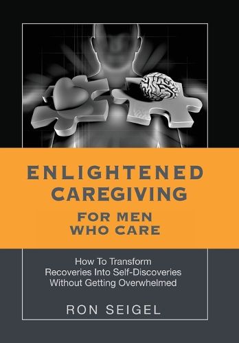 Cover image for Enlightened Caregiving for Men Who Care