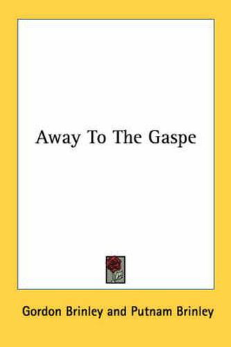 Cover image for Away to the Gaspe