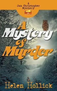 Cover image for A Mystery Of Murder: A Jan Christopher Mystery - Episode 2