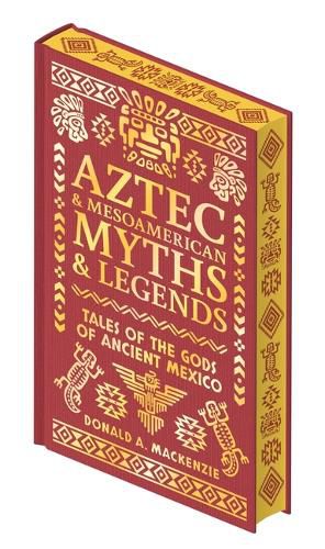 Cover image for Aztec & Other Mesoamerican Myths & Legends