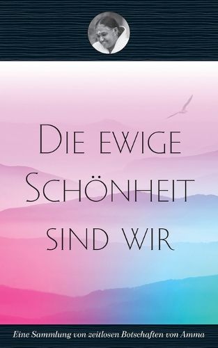 Cover image for Die ewige Schoenheit sind wir