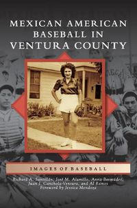 Cover image for Mexican American Baseball in Ventura County