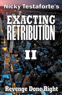 Cover image for Exacting Retribution II