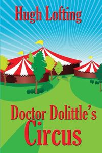 Cover image for Doctor Dolittle's Circus