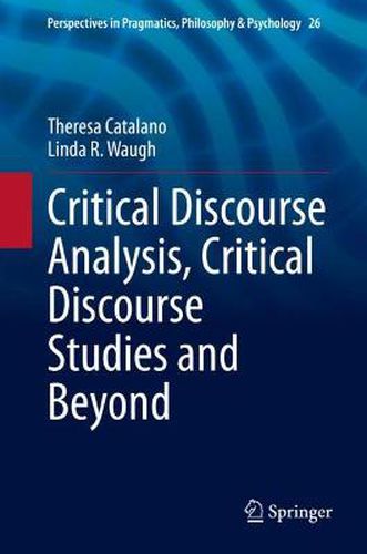 Cover image for Critical Discourse Analysis, Critical Discourse Studies and Beyond