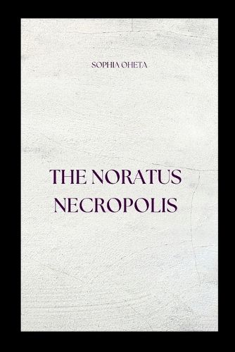 The Noratus Necropolis