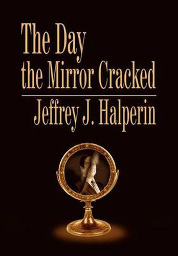 Cover image for The Day the Mirror Cracked