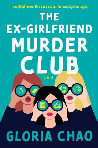 Cover image for The Ex-Girlfriend Murder Club