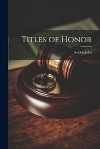 Cover image for Titles of Honor