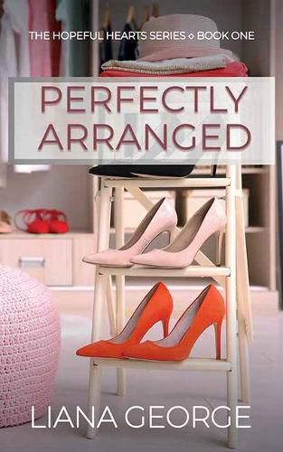 Cover image for Perfectly Arranged: The Hopeful Hearts Series