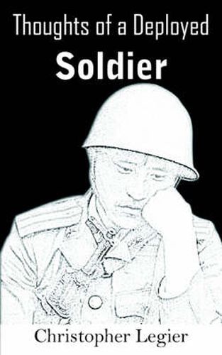 Cover image for Thoughts of a Deployed Soldier