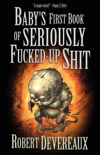 Cover image for Baby's First Book of Seriously Fucked-up Shit