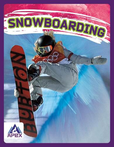 Extreme Sports: Snowboarding