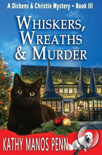 Cover image for Whiskers, Wreaths & Murder