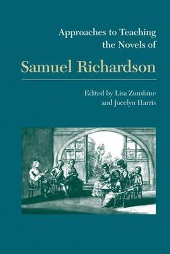Cover image for Approaches to Teaching the Novels of Samuel Richardson