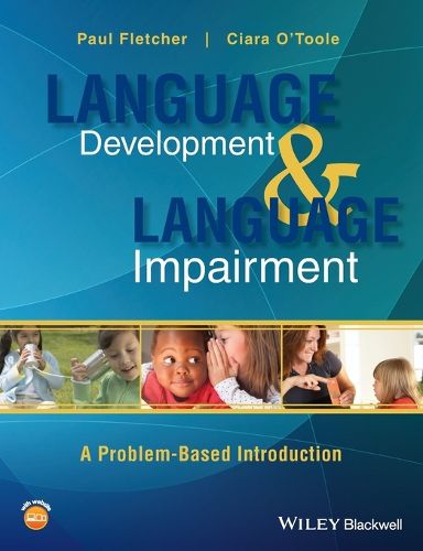 Cover image for Language Development and Language Impairment - a  Problem-based Introduction