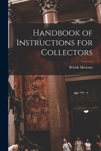 Cover image for Handbook of Instructions for Collectors