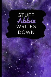 Cover image for Stuff Abbie Writes Down