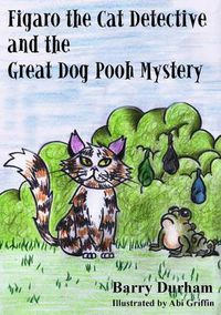 Cover image for Figaro the Cat Detective and the Great Dog Pooh Mystery